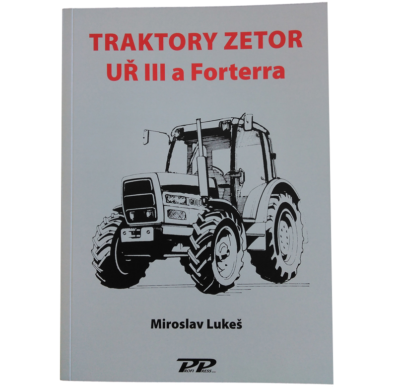 Kniha Traktory Zetor U lll a Forterra